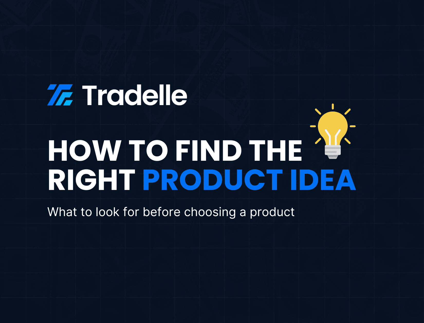 How To Find The Right Dropshipping Product Idea