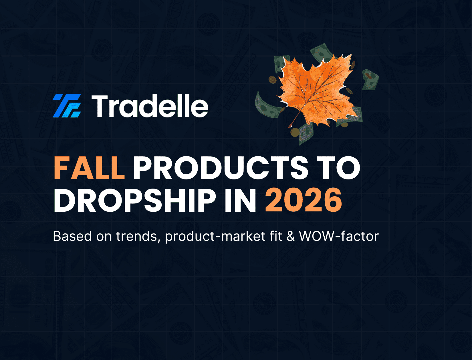 12 Best Fall Products to Dropship in 2026